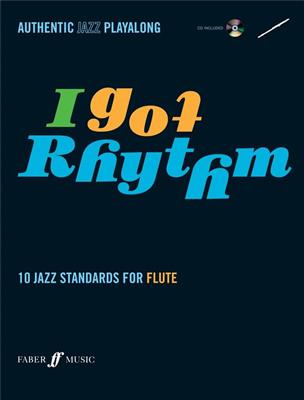 I Got Rhythm - Flute: (Arr. Andy Hampton): Solo pour Flûte Traversière