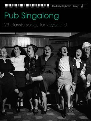 Various: Easy Keyboard Library: Pub Singalong: Clavier