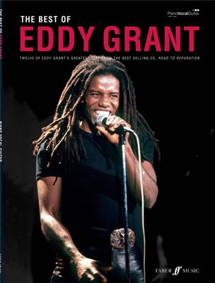 The Best Of Eddy Grant: Piano, Voix & Guitare