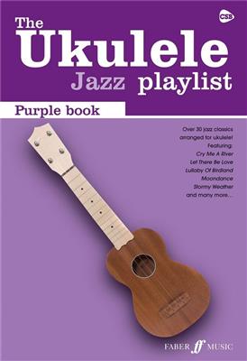 Ukulele Jazz Playlist Purple Book: Solo pour Ukulélé
