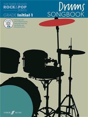 Graded Rock & Pop Drums Songbook 0-1: Batterie