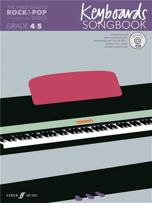 Graded Rock & Pop Keyboards Songbook 4-5: Clavier