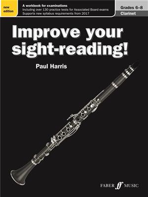 Improve your sight-reading! Clarinet Gr. 6-8 (New)