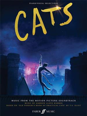 Andrew Lloyd Webber: Cats: Music from the Motion Picture Soundtrack: Piano, Voix & Guitare
