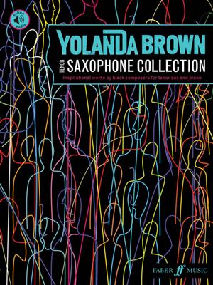 YolanDa Brown's Tenor Saxophone Collection: (Arr. YolanDa Brown): Saxophone Ténor et Accomp.