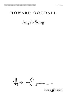 Howard Goodall: Angel-Song: Voix Hautes et Accomp.