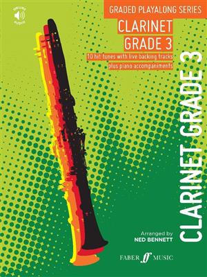 Graded Playalong Series: Clarinet Grade 3: (Arr. Ned Bennett): Clarinette et Accomp.