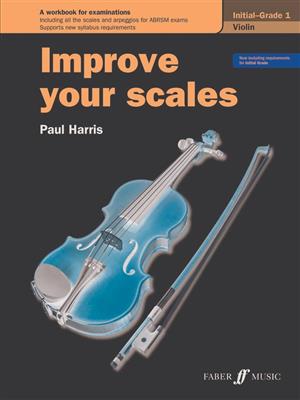 Improve your scales! Violin Initial and Grade 1