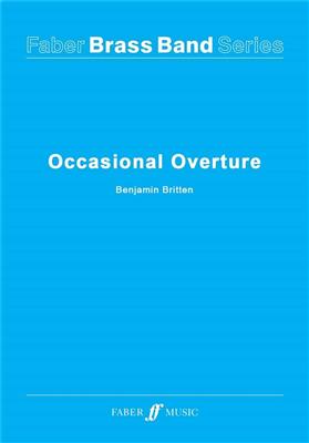 Benjamin Britten: Occasional Overture: Brass Band