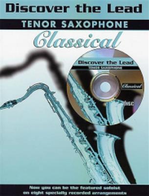 Various: Discover the Lead. Classical: Saxophone Ténor et Accomp.