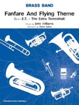John Williams: Fanfare/Flying Theme from 'ET': (Arr. S. Sykes): Brass Band