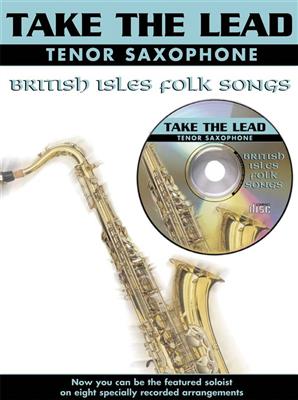 Various: Take the Lead. British Isles: Saxophone Ténor et Accomp.