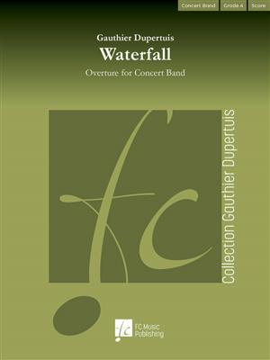 Gauthier Dupertuis: Waterfall: Orchestre d'Harmonie