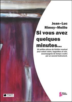 Jean-Luc Rimey-Meille: Si vous avez quelques minutes: Caisse Claire