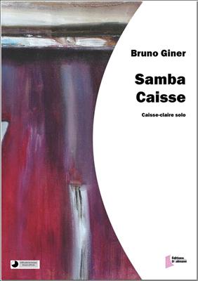 Bruno Giner: Samba Caisse: Caisse Claire