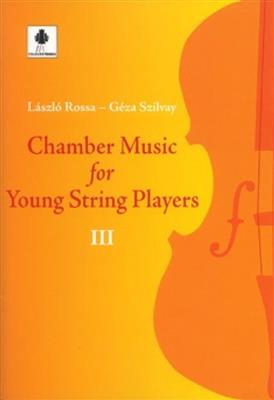 László Rossa: Chamber Music for Young String Players III: Trio de Cordes