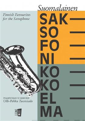 Olli-Pekka Tuomisalo: Suomalainen Saksofonikokoelma: Saxophone