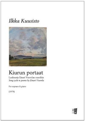 Ilkka Kuusisto: Kiurun portaat: Chant et Piano