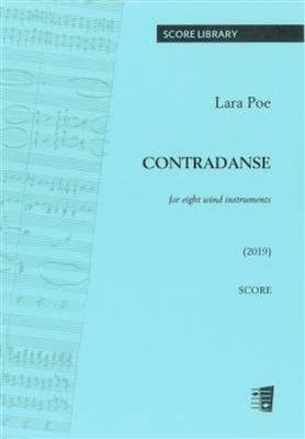 Lara Poe: Contradanse for eight wind instruments: Vents (Ensemble)