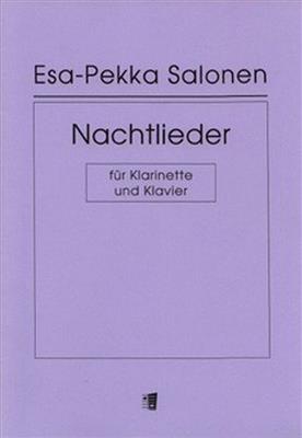 Esa-Pekka Salonen: Nachtlieder: Clarinette et Accomp.