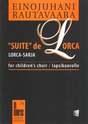 Einojuhani Rautavaara: Suite de Lorca: Voix Hautes et Accomp.