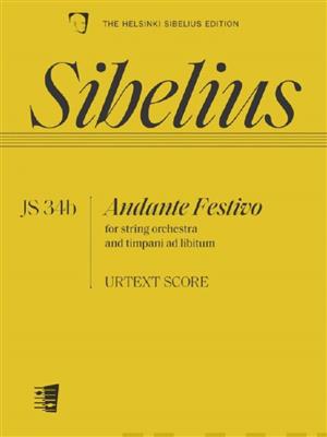 Jean Sibelius: Andante Festivo JS34b: Orchestre à Cordes