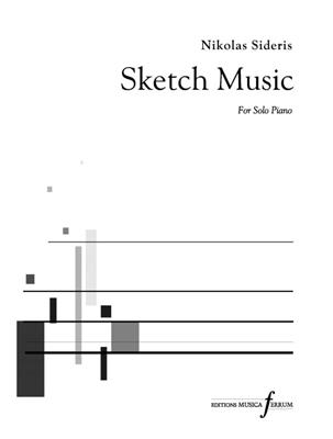 Nikolas Sideris: Sketch Music: Solo de Piano