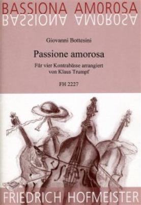 Giovanni Bottesini: Passione amorosa: (Arr. Trumpf): Cordes (Ensemble)
