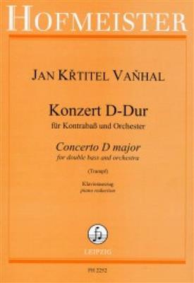 Jan Krtitel Vanhal: Konzert für Double Bass und Orchester D-Dur: (Arr. Trumpf): Orchestre et Solo