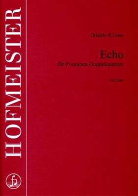 Orlando di Lasso: Echo: (Arr. Fatch): Trombone (Ensemble)