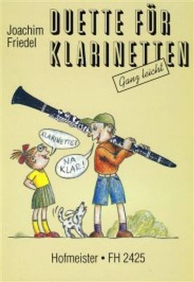 Joachim Friedel: Klarinette Na klar! - Duette: Duo pour Clarinettes