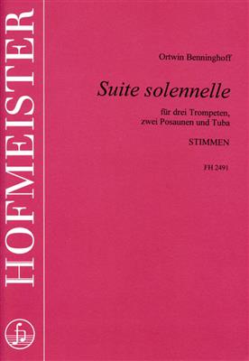 Ortwin Benninghoff: Suite solennelle / Stimmen: Ensemble de Cuivres