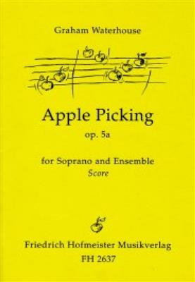 Graham Waterhouse: Apple Picking op. 5a for Soprano and Ensemble: Ensemble de Chambre