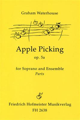 Graham Waterhouse: Apple Picking op. 5a for Soprano and Ensemble: Ensemble de Chambre