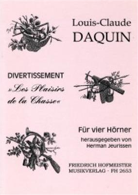 Louis-Claude Daquin: Les Plaisirs de la Chasse: (Arr. Herman Jeurissen): Cor d'Harmonie (Ensemble)