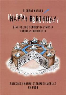 Gisbert Nöther: Happy Birthday: Vents (Ensemble)