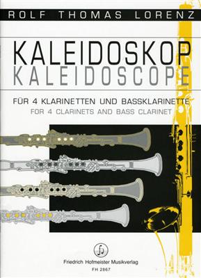 Rolf Thomas Lorenz: Kaleidoskop: Clarinettes (Ensemble)