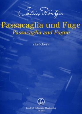 Julius Röntgen: Passacaglia und Fuge: (Arr. Michael Ulrich Krücker): Solo de Piano