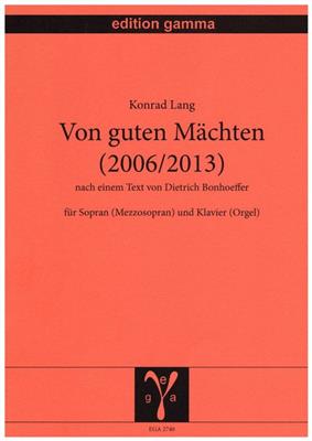 Konrad Lang: Von guten Mächten: Chant et Piano