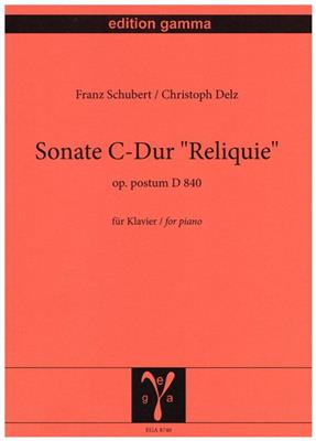Franz Schubert: Sonate C-Dur Reliquie: (Arr. Christoph Delz): Solo de Piano