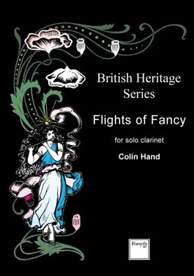 Colin Hand: Flights of Fancy: Solo pour Clarinette