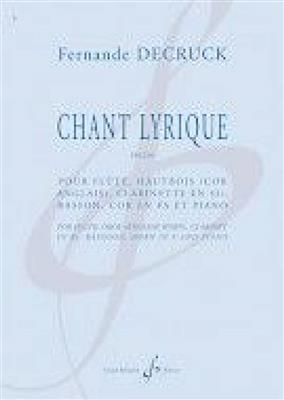 Fernande Decruck: Chant Lyrique Op. 69: Ensemble de Chambre