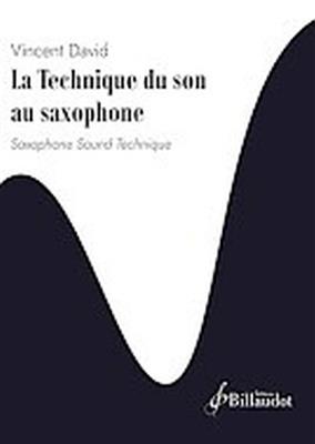 La Technique du Son au Saxophone