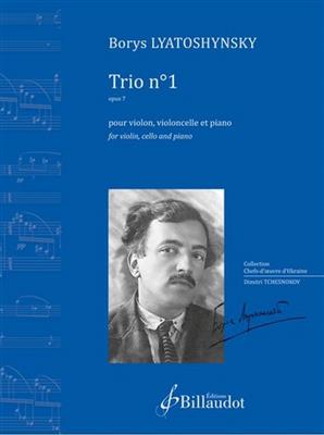 Borys Lyatoshynsky: Trio No. 1: Trio pour Pianos