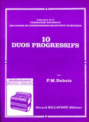 Pierre-Max Dubois: 10 Duos Progressifs: Duo pour Accordéons