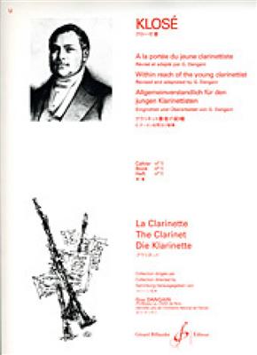 Hyacinthe-Eléonore Klosé: A La Portee Du Jeune Clarinettiste Volume 1: Solo pour Clarinette