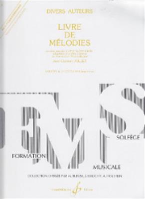 Jean-Clément Jollet: Livre De Melodies Volume 4: Solo pour Chant