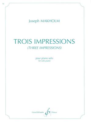 Joseph Makholm: Trois Impressions: Solo de Piano