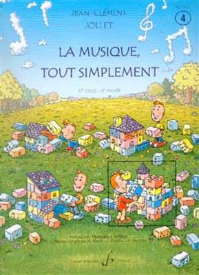 La Musique Tout Simplement Volume 4 Eleve