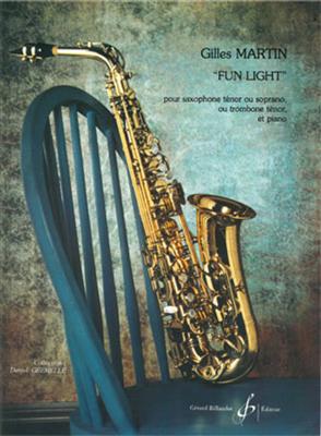 Gilles Martin: Fun Light: Saxophone